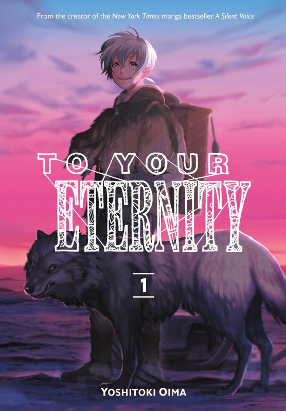 To Your Eternity - [Selecteer Volume]