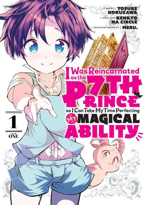 I was reincarnated as the 7th Prince so i can take my time perfecting my Magical Ability - [Selecteer Volume]