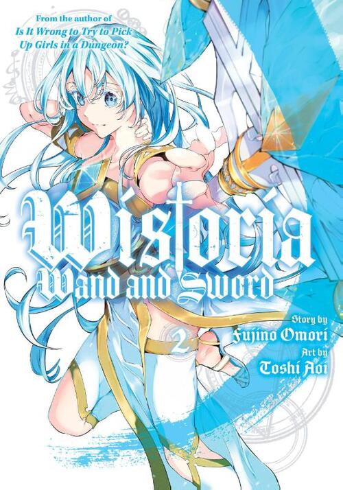 Wistoria; Wand and Sword - [Selecteer Volume]