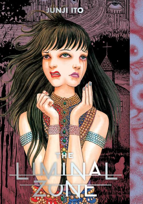 The Liminal Zone vol.1 - Junji Ito