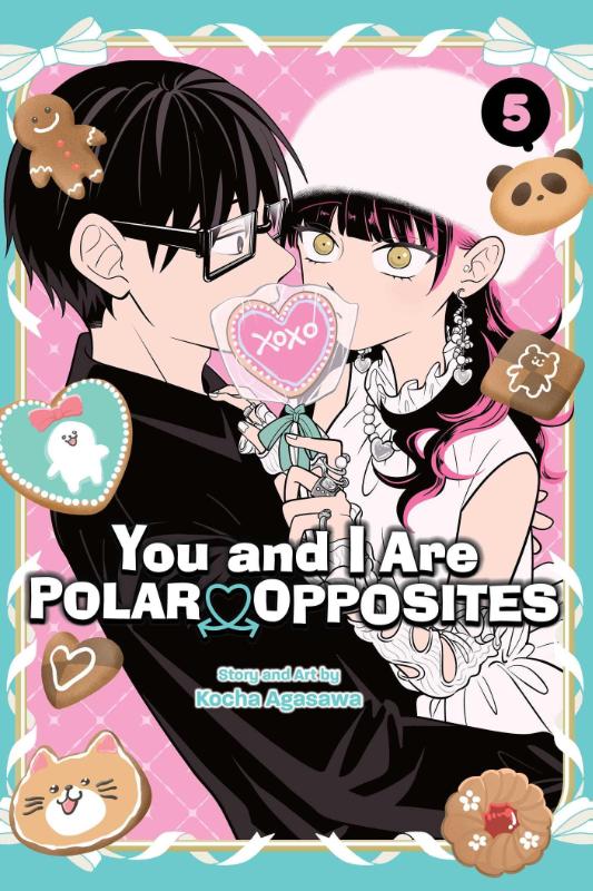 You and I Are Polar Opposites - [Selecteer Volume]
