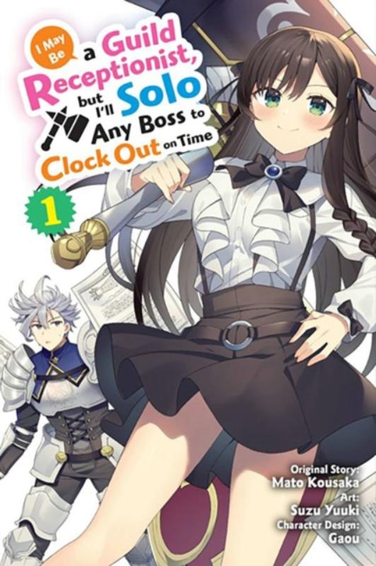 I May Be a Guild Receptionist, But I'll Solo Any Boss to Clock Out on time - [Selecteer Volume]