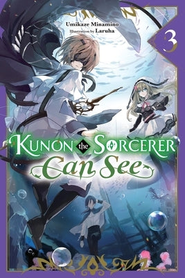 Kunon the Sorcerer Can See (light novel) - [Selecteer Volume]