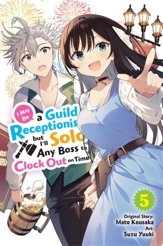 I May Be a Guild Receptionist, But I'll Solo Any Boss to Clock Out on time - [Selecteer Volume]