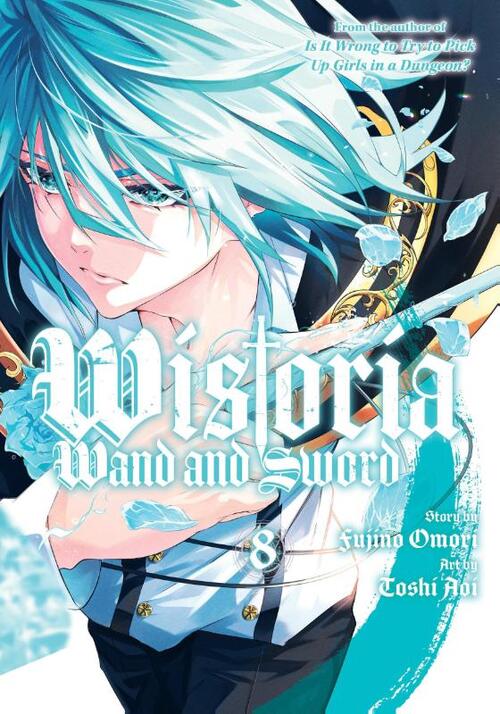 Wistoria; Wand and Sword - [Selecteer Volume]
