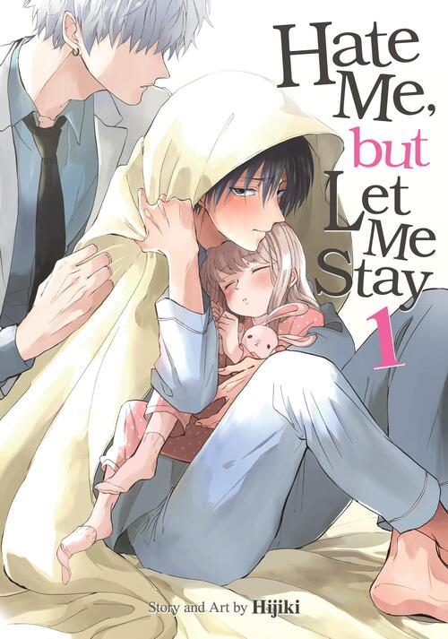 Hate me, but let me Stay (16+ / BL) - [Selecteer Volume]